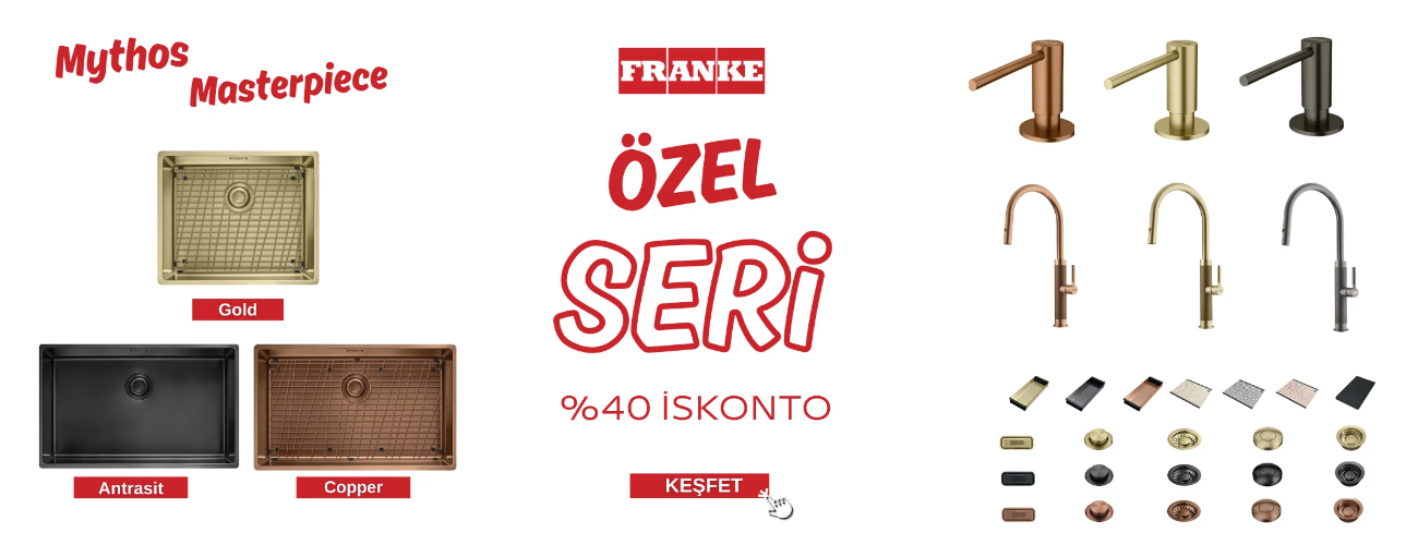 Franke Mythos Masterpiece Özel Seri – %40 İskonto